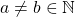 \foirall a\neq b\in\mathbb{N}