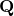 \mathbf{Q}