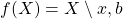 f(X)=X\setminus{x, b}