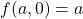 f(a,0)=a