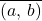 \overline{(a,\,b)}
