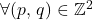 \forall (p,\,q)\in\mathbb{Z}^2