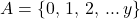 A=\{0,\,1,\,2,\,...\,y\}