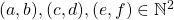 (a, b), (c, d), (e, f)\in\mathbb{N}^2