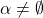 \alpha \neq \emptyset