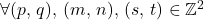\forall (p,\,q),\,(m,\,n),\,(s,\,t)\in\mathbb{Z}^2