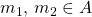 m_1,\,m_2\in A
