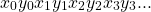 \begin{equation*}x_0y_0x_1y_1x_2y_2x_3y_3...\end{equation*}