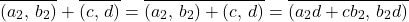 \begin{equation*} \overline{(a_2,\,b_2)}+\overline{(c,\,d)}=\overline{(a_2,\,b_2)+(c,\,d)}=\overline{(a_2d+cb_2,\,b_2d)}\end{equation*}
