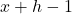 x+h-1