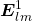 \boldsymbol{E}^1_{lm}