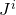 J^i