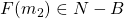 F(m_2)\in N-B