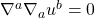 \nabla^a\nabla_au^b=0
